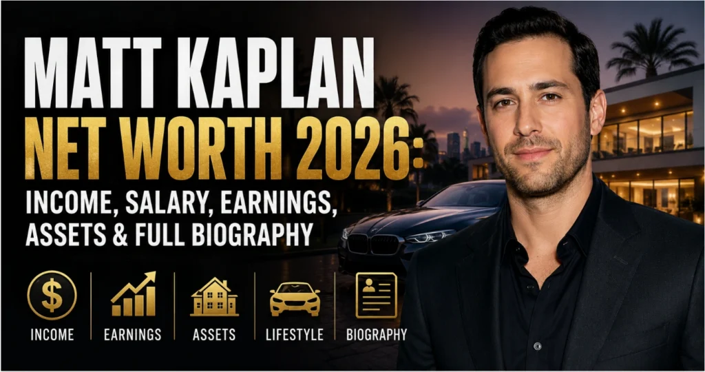 Matt Kaplan Net Worth